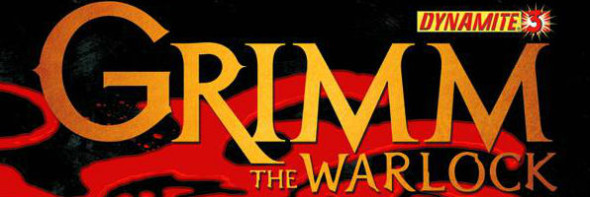 Grimm: The Warlock #3 Review