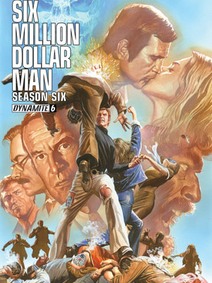 The Six Million Dollar Man Season 6 #6 Review