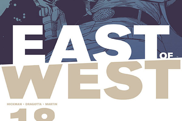 East of West #18 Review
