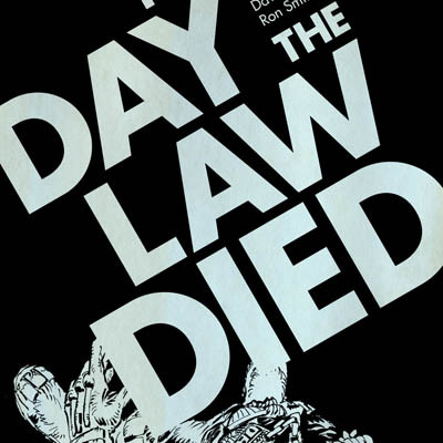 Judge Dredd: The Day The Law Died – Review