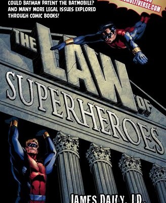 THE LAW OF SUPERHEROES: a subtle indictment of mainstream comics