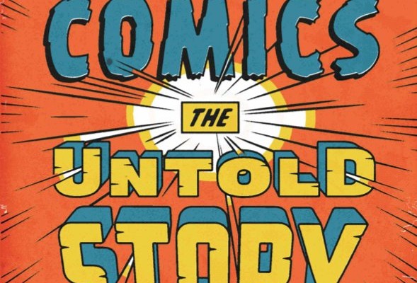 Marvel Comics: The Untold Story Review