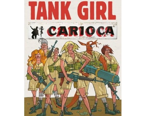 Tank Girl: Carioca Hardcover Review
