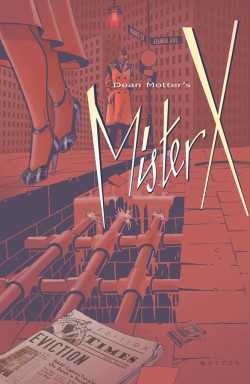 Mister X: Eviction # 3 Review