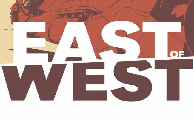 East of West #8 Review