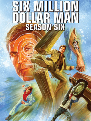 The Six Million Dollar Man: Season 6 #2 Review