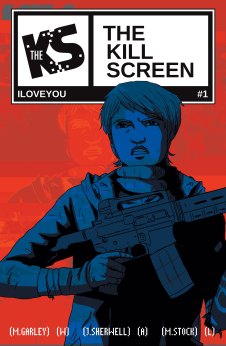 EXCLUSIVE: Kill Screen #1 – Reivew