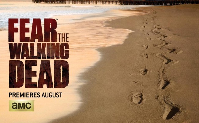 Imaginatively-Titled FEAR THE WALKING DEAD Gets Itself a Poster